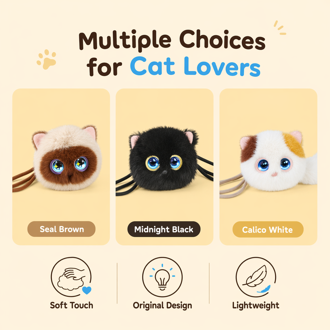 Seal Brown, Midnight Black, and Calico White plush cat charm options
